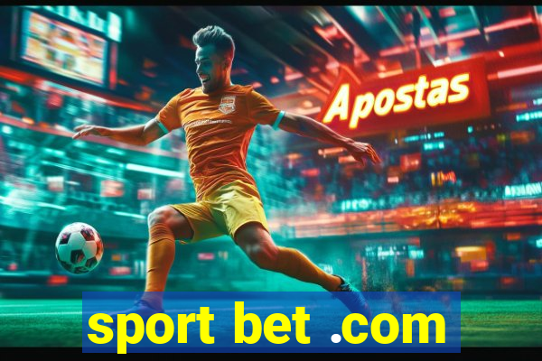 sport bet .com